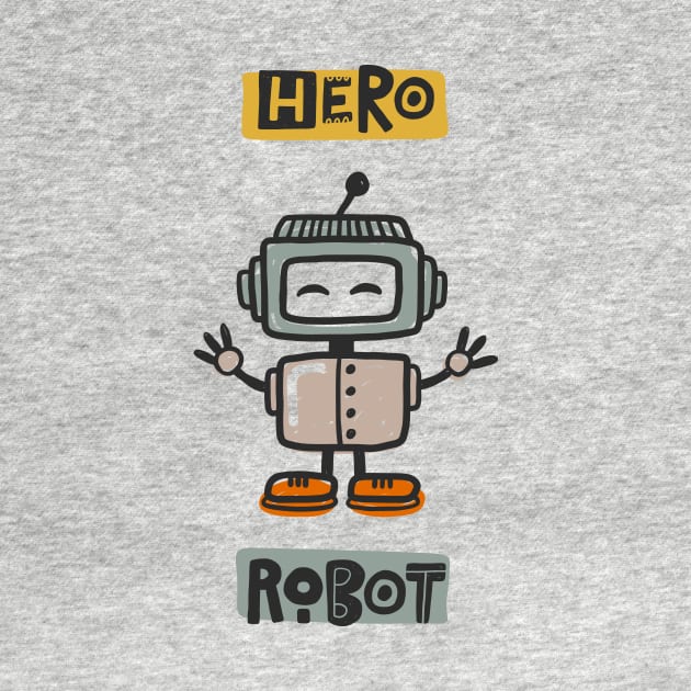 Hero Robot by JunkyDotCom